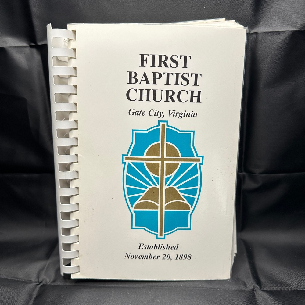 First Baptist Church Gate City VA Centennial Cookbook 1898-1998 Spiral Bound